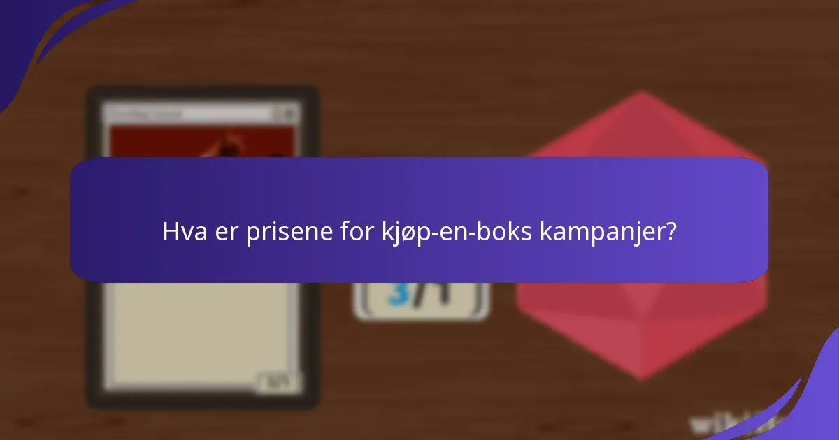 Når og hvor kan du skaffe kjøp-en-boks kampanjer?