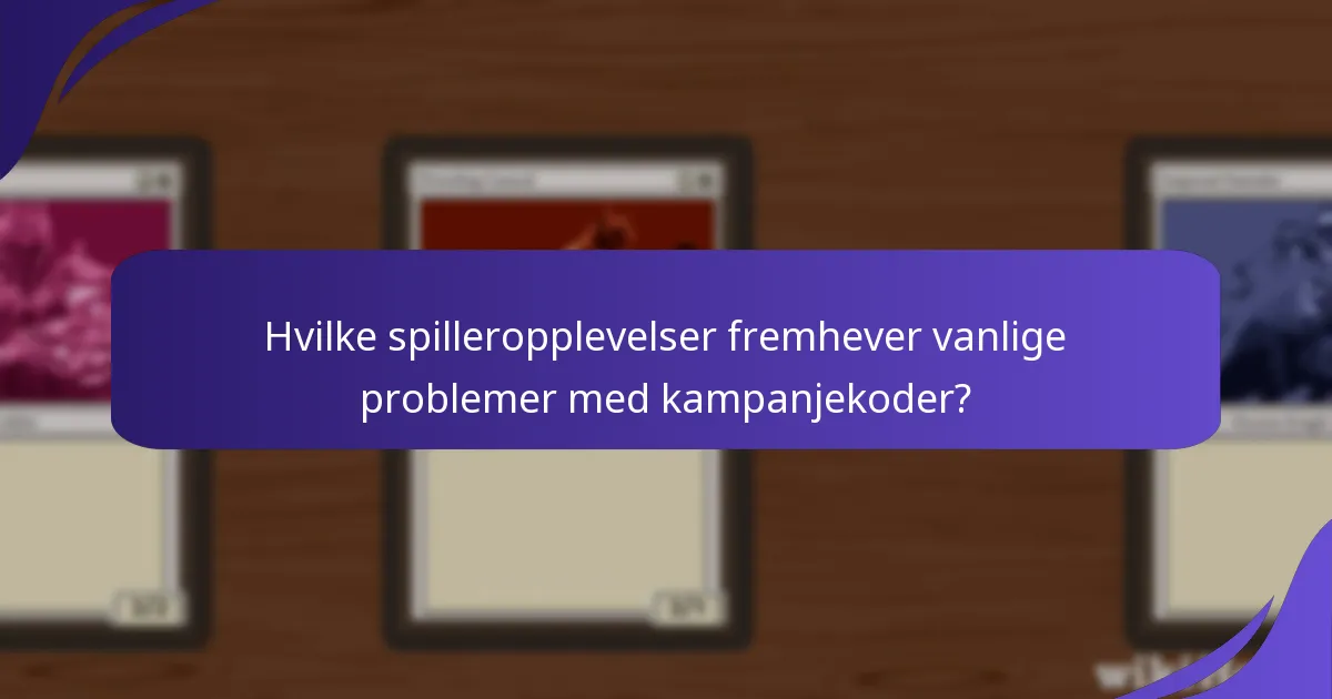 Hvilke oppdateringer bør jeg være oppmerksom på angående Magic: The Gathering kampanjekoder?