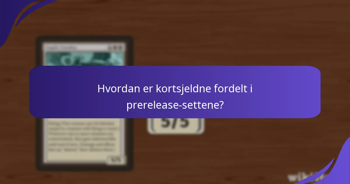Hva er implikasjonene av prerelease-kortlister for spillere og samlere?