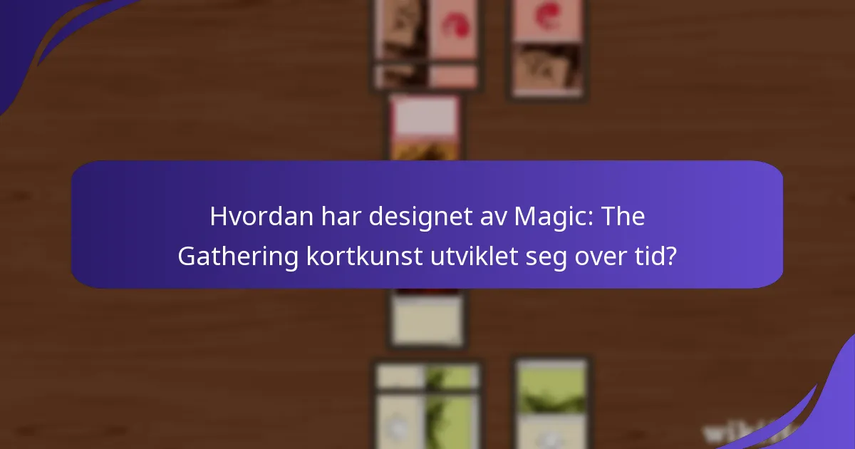 Hva er de vanlige temaene i Magic: The Gathering kortkunst?